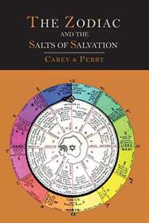 9781614274230-1614274231-The Zodiac and the Salts of Salvation: Two Parts