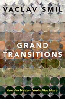 9780190060664-0190060662-Grand Transitions: How the Modern World Was Made