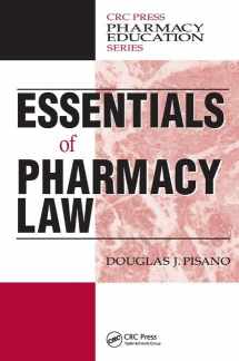 9781138457331-1138457337-Essentials of Pharmacy Law (Pharmacy Education Series)