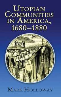 9780486215938-0486215938-Utopian Communities in America 1680-1880 (Formerly titled "Heavens On Earth")