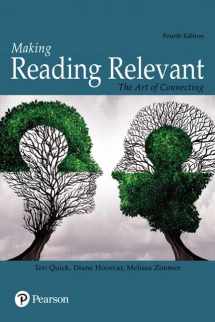 9780134179216-0134179218-Making Reading Relevant: The Art of Connecting