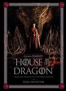 9781647225285-1647225280-Game of Thrones: House of the Dragon: Inside the Creation of a Targaryen Dynasty
