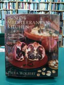 9780471262886-0471262889-The Slow Mediterranean Kitchen: Recipes for the Passionate Cook