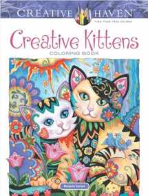 9780486812670-0486812677-Adult Coloring Creative Kittens Coloring Book (Adult Coloring Books: Pets)