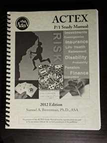 9781566988940-1566988942-ACTEX P/1 Study Manual - 2012 Edition