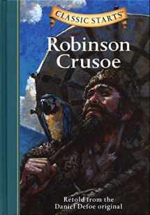 9781402726644-1402726643-Classic Starts®: Robinson Crusoe