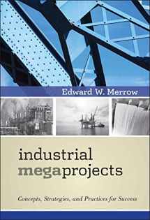 9780470938829-047093882X-Industrial Megaprojects: Concepts, Strategies, and Practices for Success