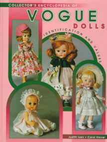 9780891457756-0891457755-Collector's Encyclopedia of Vogue Dolls: Identification and Values