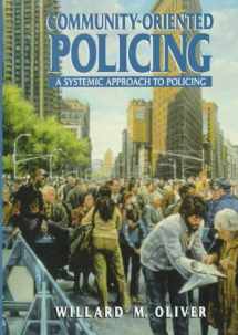 9780135248690-0135248698-Community-Oriented Policing: A Systemic Approach to Policing
