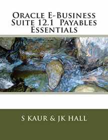9781497564213-1497564212-Oracle E-Business Suite 12.1 Payables Essentials