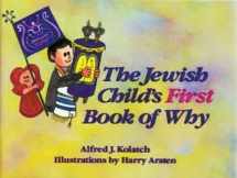 9780824603540-0824603540-The Jewish Child's First Book of Why