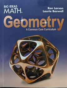 9781642087611-1642087610-Big Ideas Math Geometry: A Common Core Curriculum, Student Edition, 9781642087611, 1642087610