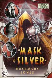 9781839080159-1839080159-Mask of Silver: An Arkham Horror Novel