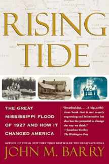 9780684840024-0684840022-Rising Tide: The Great Mississippi Flood of 1927 and How it Changed America