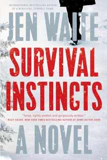 9781524745844-1524745847-Survival Instincts: A Novel