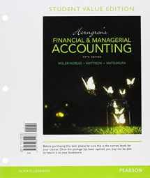 9780134078908-013407890X-Horngren's Financial & Managerial Accounting, Student Value Edition Plus MyLab Accounting with Pearson eText -- Access Card Package (5th Edition)