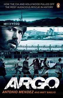 9780241964590-0241964598-Argo: How the CIA and Hollywood Pulled Off the Most Audacious Rescue in History