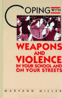 9780823929689-082392968X-Coping with Weapons and Violence in School and on Your Streets