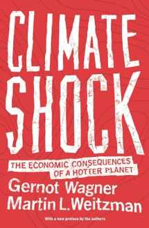 9780691171326-0691171327-Climate Shock: The Economic Consequences of a Hotter Planet