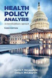 9781284120240-1284120244-Health Policy Analysis: An Interdisciplinary Approach