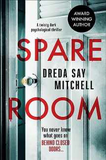 9781912986057-1912986051-Spare Room: a twisty dark psychological thriller