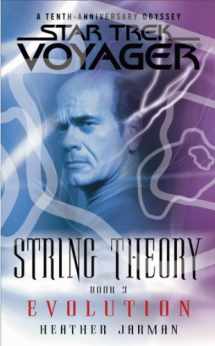 9781416507819-1416507817-Star Trek: Voyager: String Theory #3: Evolution: Evolution