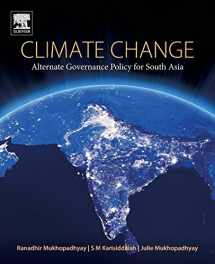 9780128121641-0128121645-Climate Change: Alternate Governance Policy for South Asia
