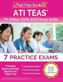 9781637755976-163775597X-ATI TEAS 7th Edition 2024-2025 Study Guide: 7 Practice Exams and Prep Book for the TEAS Test [Includes Detailed Answer Explanations]