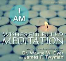 9781401937645-1401937640-I AM Wishes Fulfilled Meditation