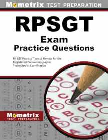 9781630940270-1630940275-RPSGT Exam Practice Questions: RPSGT Practice Tests & Review for the Registered Polysomnographic Technologist Examination (Mometrix Test Preparation)