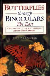9780195106688-0195106687-Butterflies through Binoculars: The EastA Field Guide to the Butterflies of Eastern North America