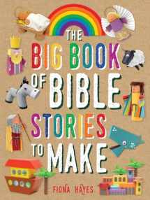 9781682971383-1682971384-The Big Book of Bible Stories to Make (Crafty Makes)