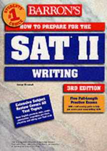 9780764116896-0764116894-Barron's How to Prepare for the Sat II : Writing (Barron's How to Prepare for the Sat II Writing)