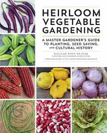 9780760359921-076035992X-Heirloom Vegetable Gardening: A Master Gardener's Guide to Planting, Seed Saving, and Cultural History
