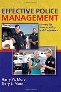 9780398088231-0398088233-Effective Police Management: Striving for Accountability and Competence