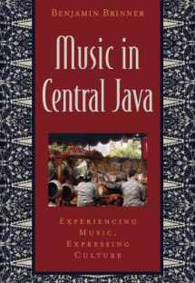 9780195147377-0195147375-Music in Central Java: Experiencing Music, Expressing Culture (Global Music Series)
