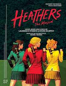 9780573704789-0573704783-Heathers The Musical Vocal Selections