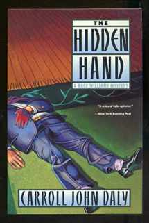 9780060974367-0060974362-The Hidden Hand: A Race Williams Mystery