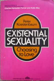 9780132949262-0132949261-Existential Sexuality; Choosing to Love.