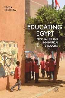9781649031020-1649031025-Educating Egypt: Civic Values and Ideological Struggles