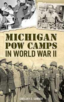9781540236791-154023679X-Michigan POW Camps in World War II