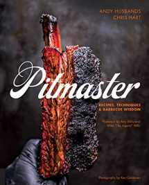 9781592337583-1592337589-Pitmaster: Recipes, Techniques, and Barbecue Wisdom [A Cookbook]