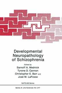 9780306440816-0306440814-Developmental Neuropathology of Schizophrenia (Nato Science Series: A:)