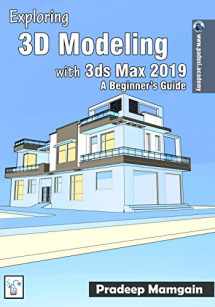 9781723745447-1723745448-Exploring 3D Modeling with 3ds Max 2019: A Beginner’s Guide