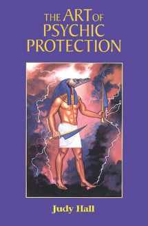 9781578630264-1578630266-The Art of Psychic Protection