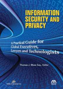 9781616328078-161632807X-Information Security and Privacy: A Practical Guide for Global Executives, Lawyers and Technologists