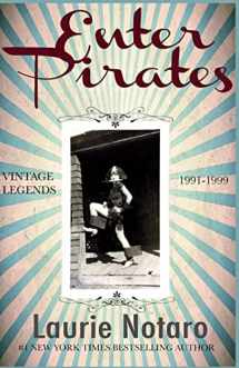 9781530583898-1530583896-Enter Pirates: Vintage Legends 1991-1999