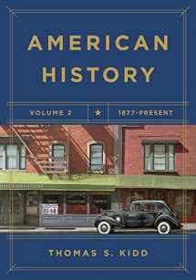 9781433644436-1433644436-American History, Volume 2: 1877 - Present