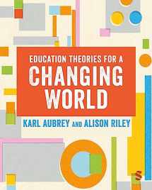 9781529764154-1529764157-Education Theories for a Changing World