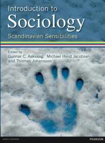 9780273727392-0273727397-Introduction to Sociology Scandinavian Sensibilities